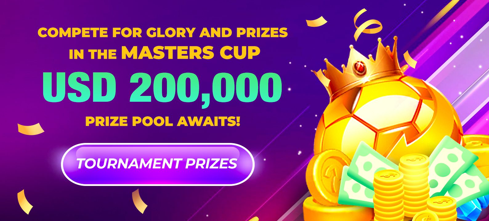 Compete for Glory and Prizes in the Masters Cup USD 200,000 Prize Pool Awaits