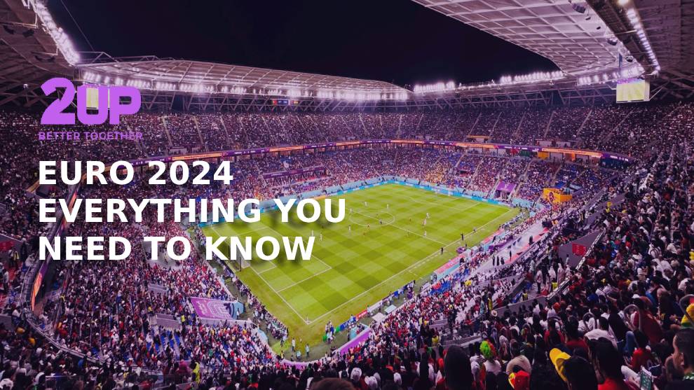 UEFA Euro 2024 – Everything You Need To Know